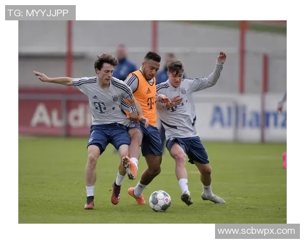 拜仁全力备战:集中训练为重要联赛冲刺 拜仁全力备战:集中训练为重要联赛冲刺